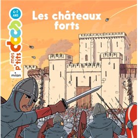 Les châteaux forts