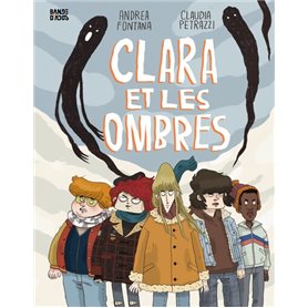 Clara et les ombres