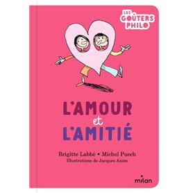 L'amour et l'amitié