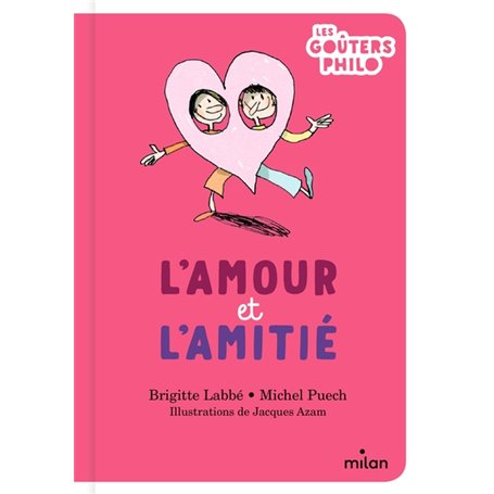 L'amour et l'amitié