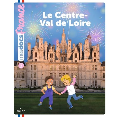 Le Centre-Val de Loire