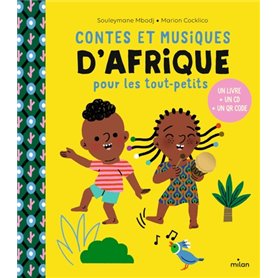 Contes et musique d'Afrique pour les tout-petits