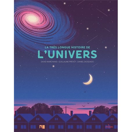 La très longue histoire de l'Univers