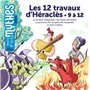 Les 12 travaux d'Héraclès - 9 à 12