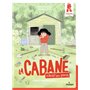 La cabane - Interdit aux grands !, Tome 01