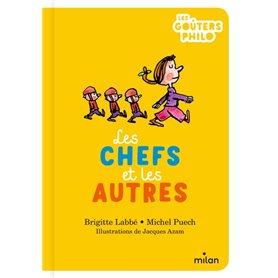 Les chefs et les autres