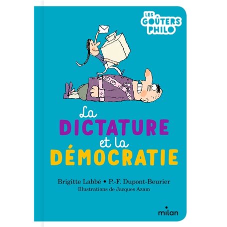 La dictature et la démocratie