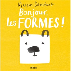 Bonjour, les formes !