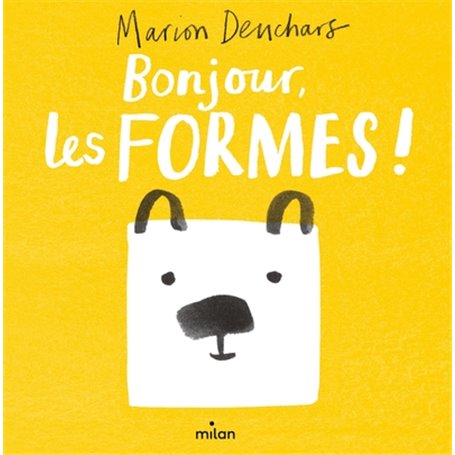 Bonjour, les formes !