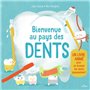 Bienvenue au pays des dents. Un livre animé pour se brosser les dents joyeusement !