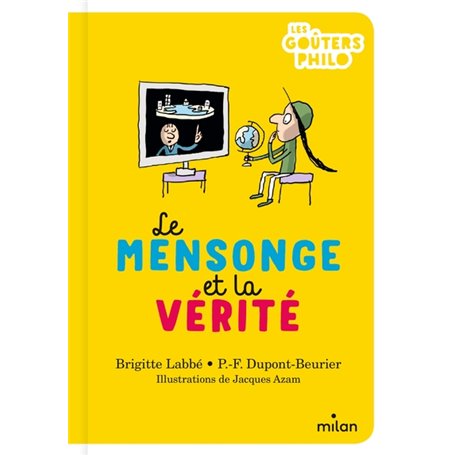 Le mensonge et la vérité