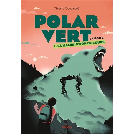 Polar vert - saison 2, Tome 01