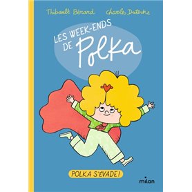 Les week-ends de Polka, Tome 02