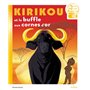 Kirikou et le buffle aux cornes d'or