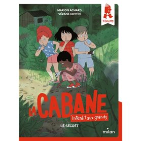 La cabane - Interdit aux grands !, Tome 03