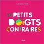 Les petits doigts contraires