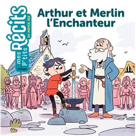 Arthur et Merlin l'Enchanteur