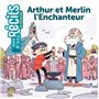 Arthur et Merlin l'Enchanteur