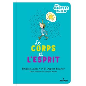 Le corps et l'esprit