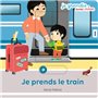 Je prends le train