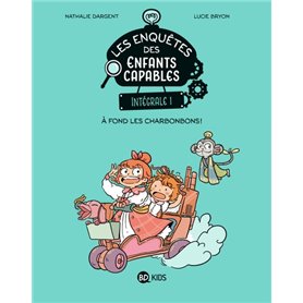 Les enquêtes des enfants capables intégrale, Tome 01