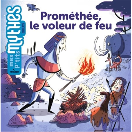 Prométhée, le voleur de feu