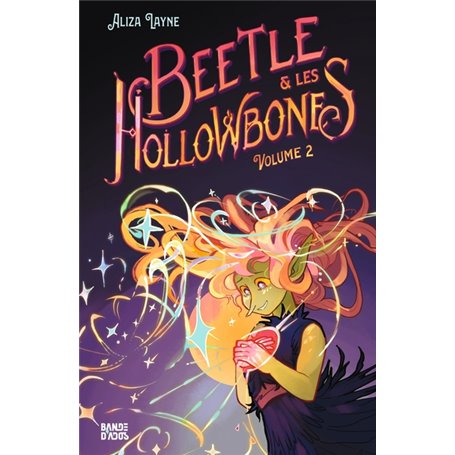 Beetle et les Hollowbones , Tome 02