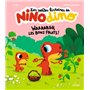 Les petites histoires de Nino Dino - Waaaargh, les bons fruits !