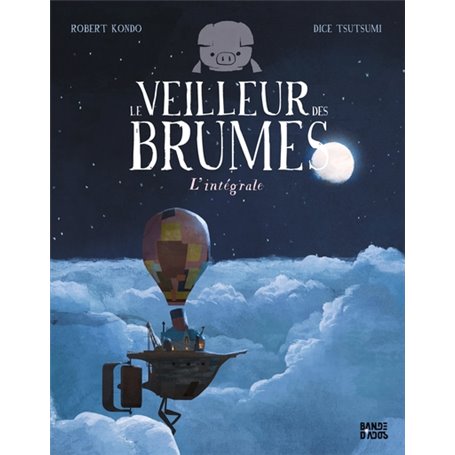 Le veilleur des brumes - L'intégrale