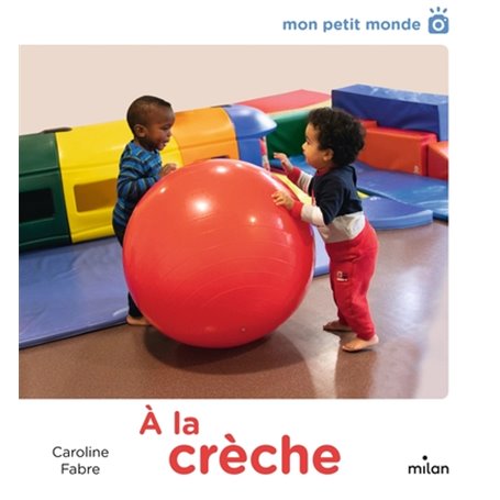 À la crèche