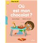 Où est mon chocolat ?