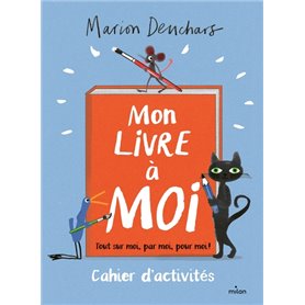 Mon livre à moi - un livre d'activités artistiques