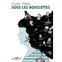 Sous les bouclettes