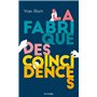 La Fabrique des coïncidences