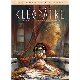 Les Reines de sang - Cléopâtre, la Reine fatale T02