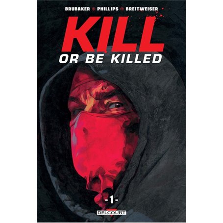 Kill or be killed T01