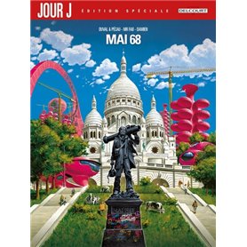 Jour J Mai 68 - Édition Spéciale