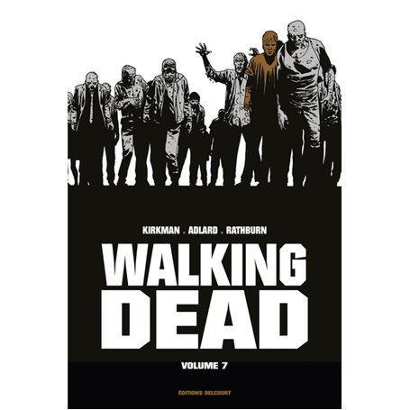 Walking Dead "Prestige" Volume 07