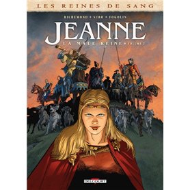 Les Reines de sang - Jeanne, la Mâle Reine T02