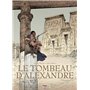 Le Tombeau d'Alexandre - Intégrale