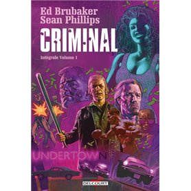 Criminal - Intégrale Volume 1