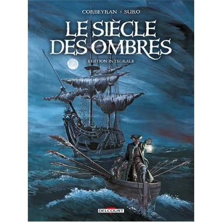 Le Siècle des ombres - Intégrale