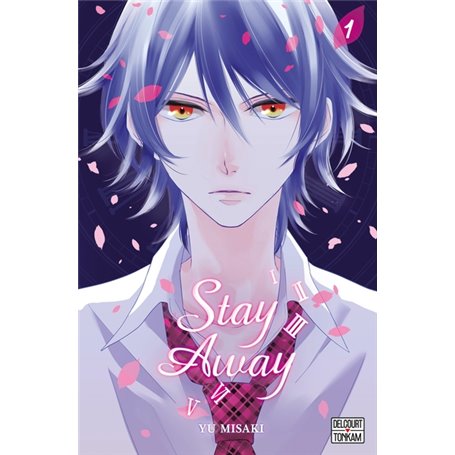 Stay Away T01