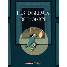 Les Tableaux de l'ombre