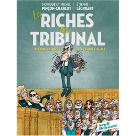 Les Riches au tribunal