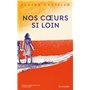 Nos coeurs si loin