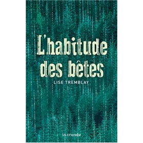 L'habitude des bêtes