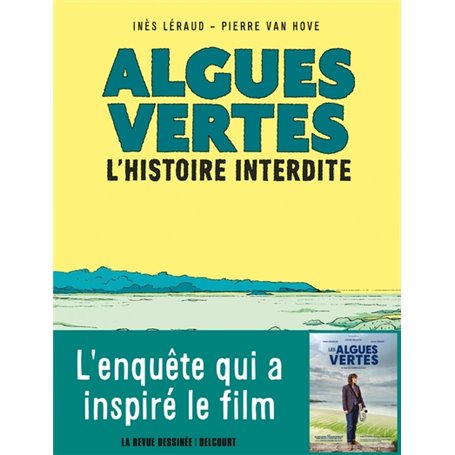 Algues vertes, l'histoire interdite