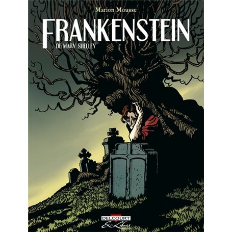 Frankenstein, de Mary Shelley - Intégrale