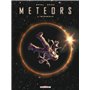 Meteors - Intégrale